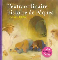 EXTRAORDINAIRE HISTOIRE DE PAQUES (L').