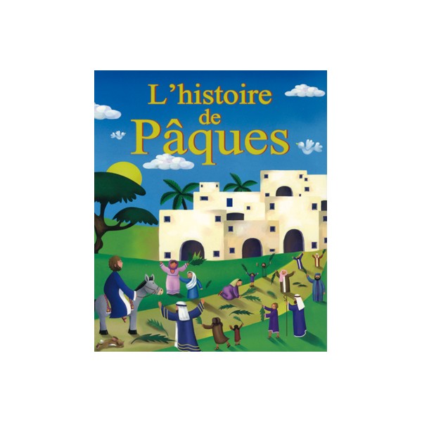 Histoire de Pâques (L')