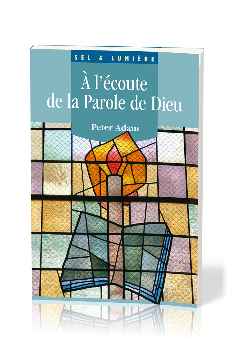 A l'écoute de la Parole de Dieu