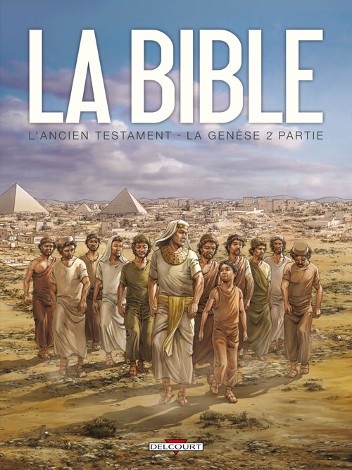 Ancien Testament (L') - Genèse 2ème partie - La Bible en BD