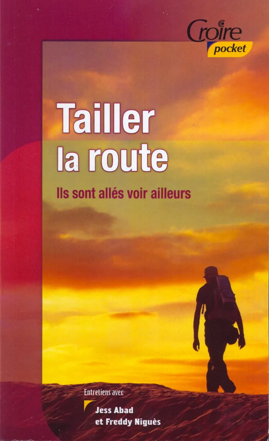 Tailler la route - Croire pocket 13