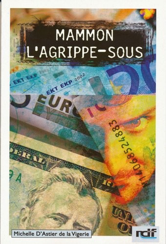 Mammon l'agrippe-sous