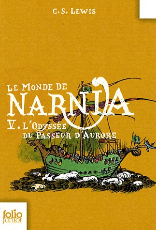 Odyssée du passeur d'aurore (L') - Le monde de Narnia Volume 5