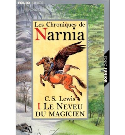 Neveu du  magicien (Le) - Le monde de Narnia Volume 1