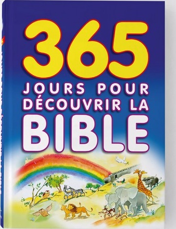 365 jours pour découvrir la Bible
