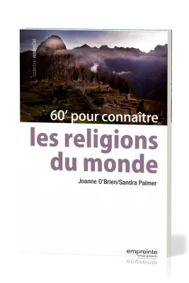 60 minutes pour connaître les religions du monde
