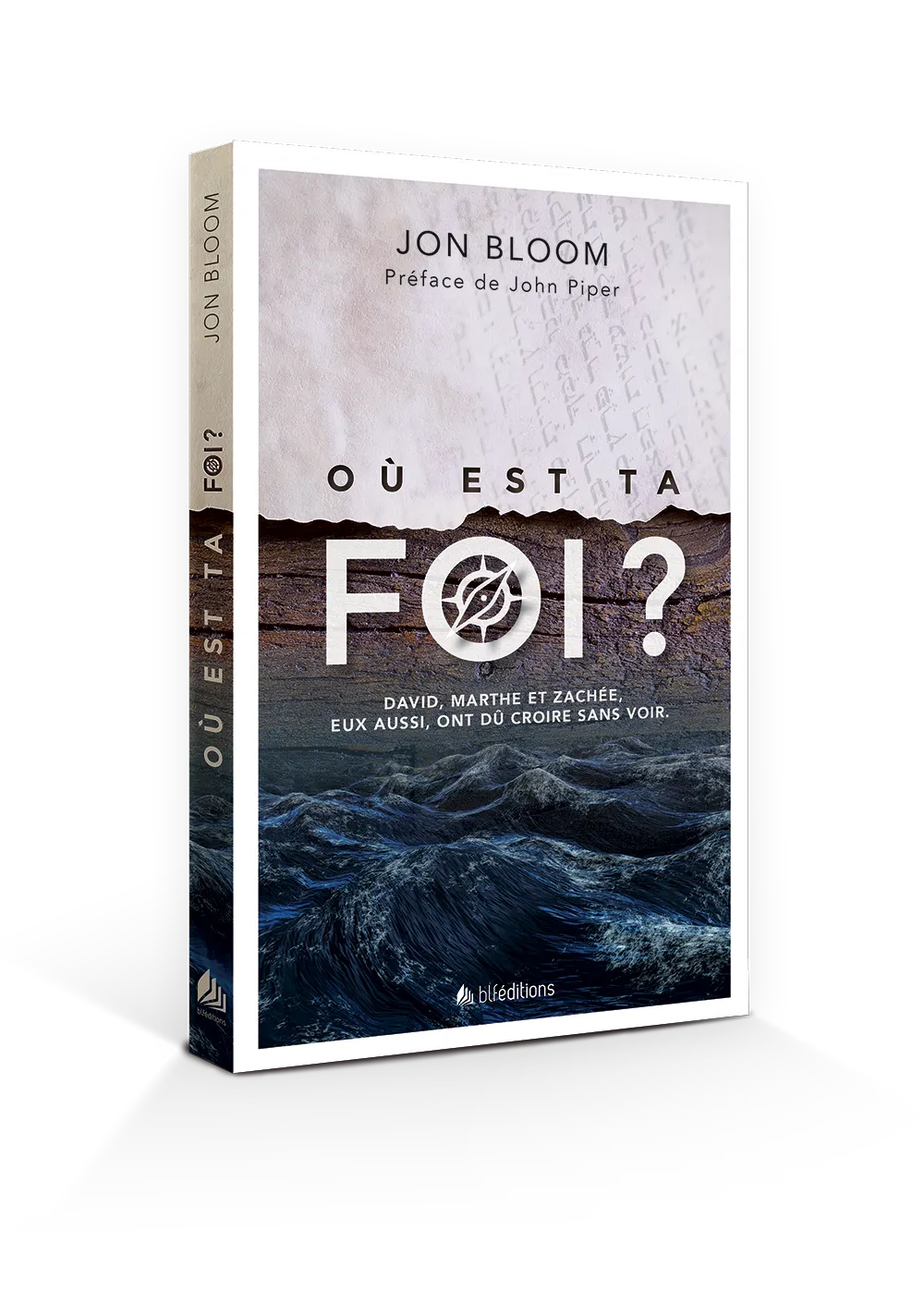 Où est ta foi ? - David, Marthe et Zachée, eux aussi, ont dû croire sans voir