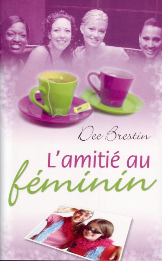 Amitié au féminin (L')