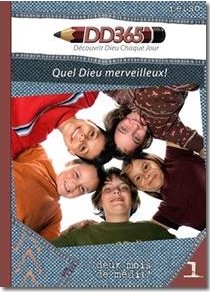 Découvrir Dieu chaque jour - N°1 - Quel Dieu merveilleux