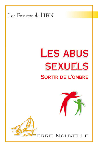 Abus sexuels (Les) - Sortir de l'ombre