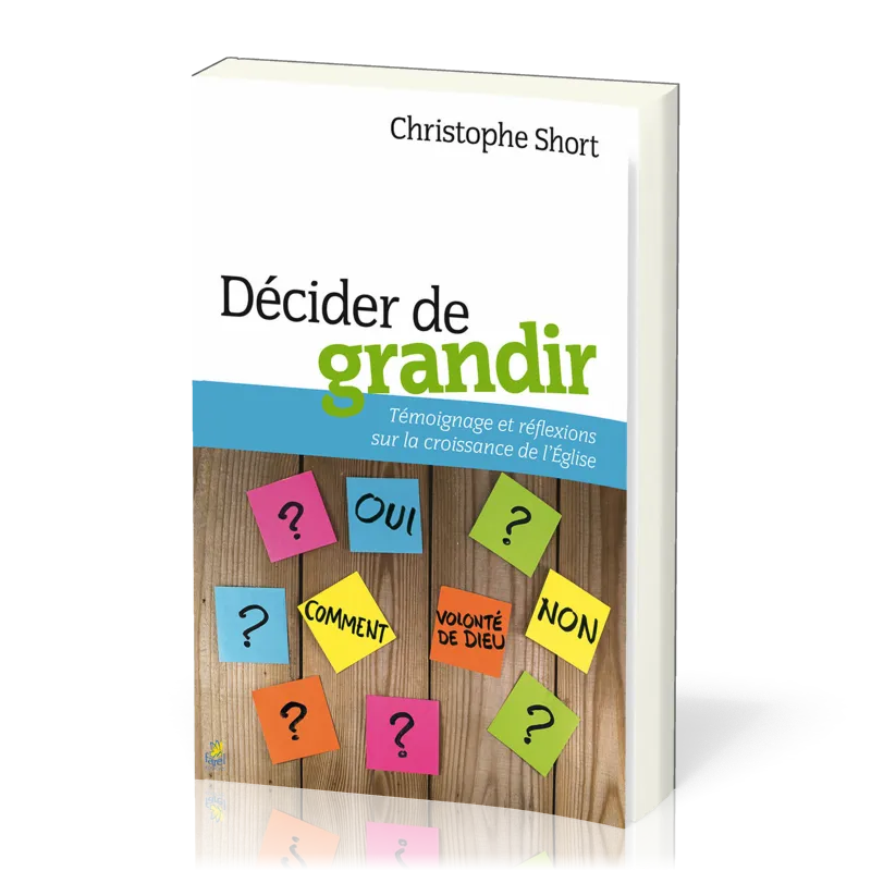 Décider de grandir