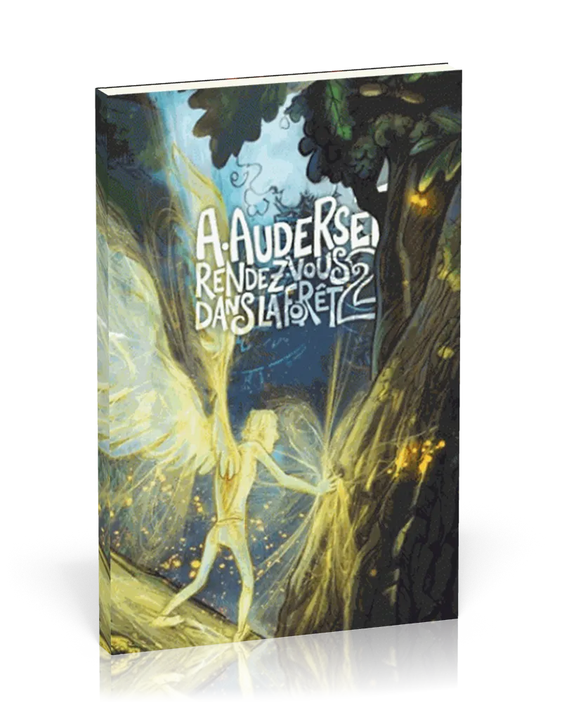 Rendez-vous dans la forêt - Volume 2