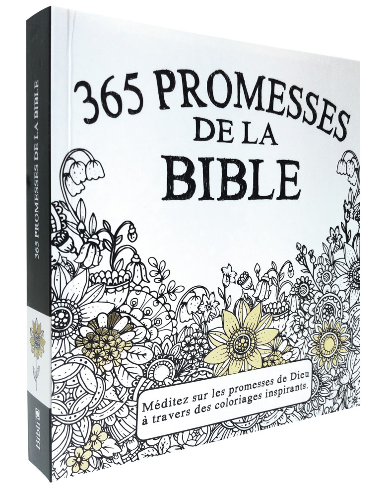 365 Promesses de la Bible - Méditez sur les promesses de Dieu