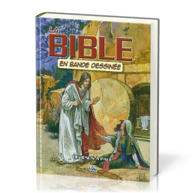 Bible en bande dessinée (La) - Vol. 3 - De Jésus à Paul