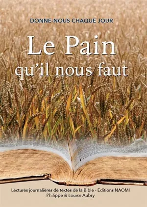 Pain qu'il nous faut ( Le )