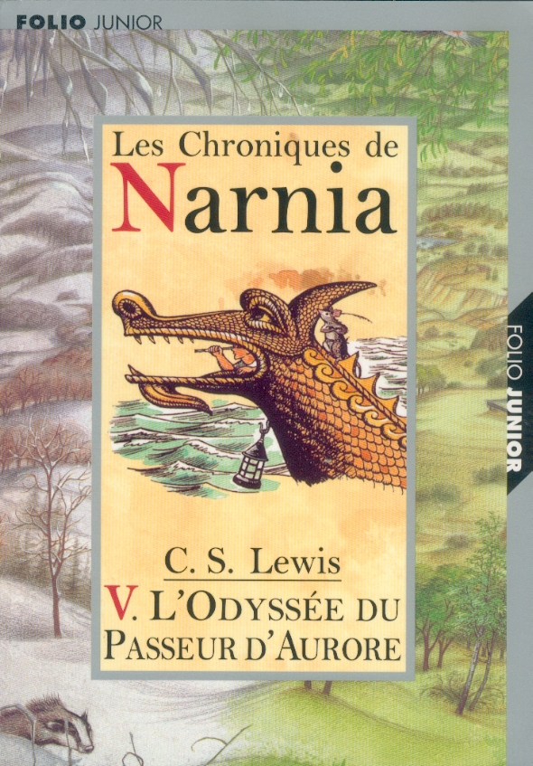 Odyssée du passeur d'aurore (L') - Le monde Narnia Volume 5