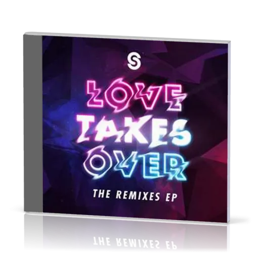 Love takes over - The remixes ep - CD