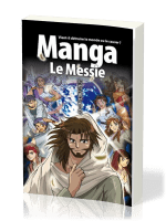 Manga Le Messie - Volume 4 - Vient-il détruire le monde ou le sauver ?