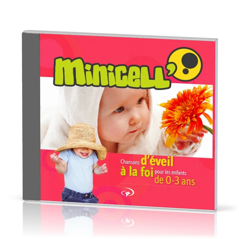 Minicell' CD - Chansons d'éveil à la foi pour les enfants de 0-3 ans