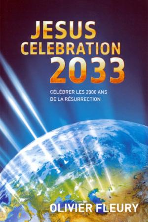 Jésus célébration 2033