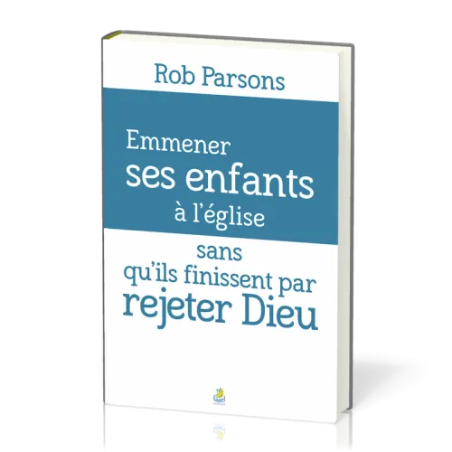 Emmener ses enfants à l'église sans qu'ils finissent par rejeter Dieu