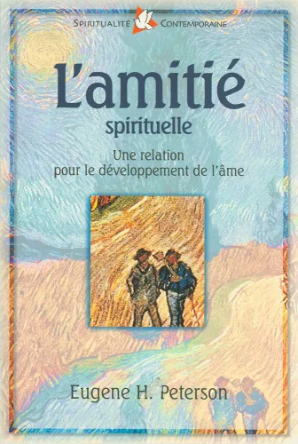 Amitié spirituelle (L')