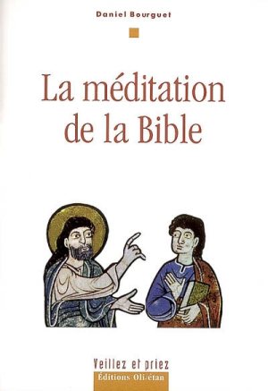 Méditation de la Bible (La)