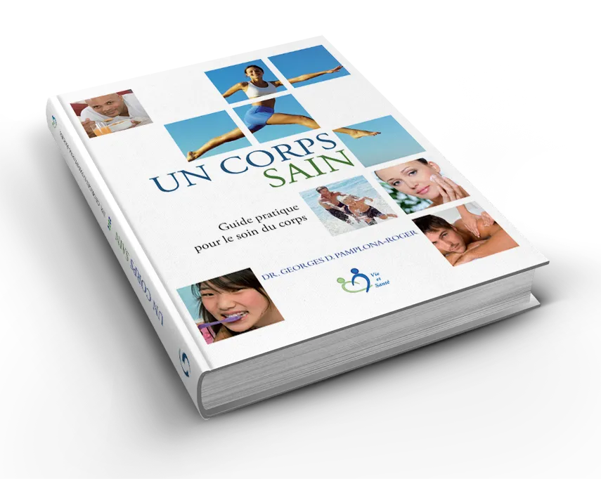 UN CORPS SAIN - GUIDE PRATIQUE