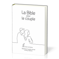 Bible du Semeur 2015 pour le couple, rigide blanc tranche or