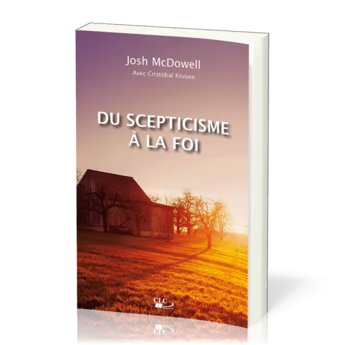Du scepticisme à la foi
