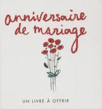 Livre cadeau - Anniversaire de mariage