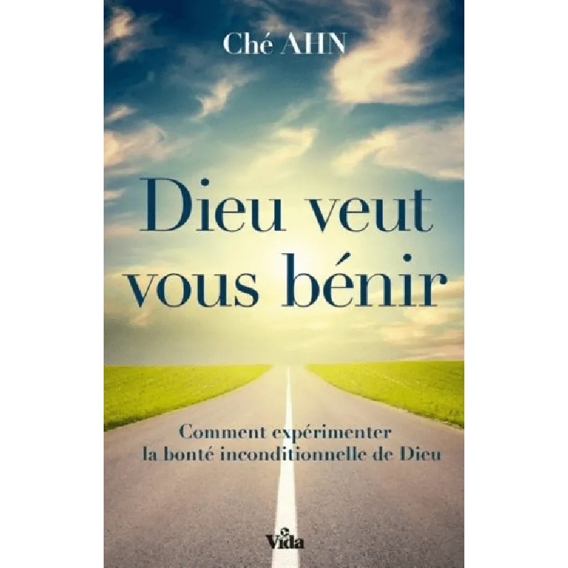 Dieu veut vous bénir