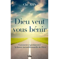 Dieu veut vous bénir