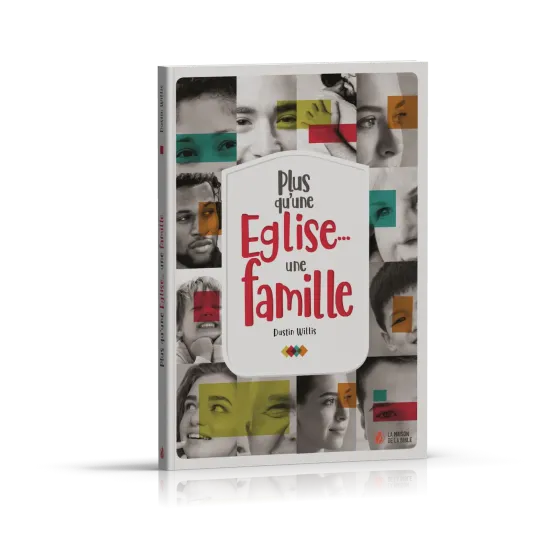 Plus qu'une Eglise... une famille
