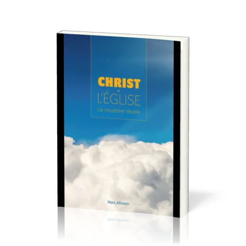 Christ et l'Eglise - Le mystère révélé