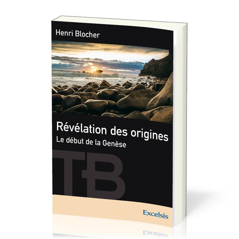 Révélation des origines - Le début de la Genèse (nouvelle édition)