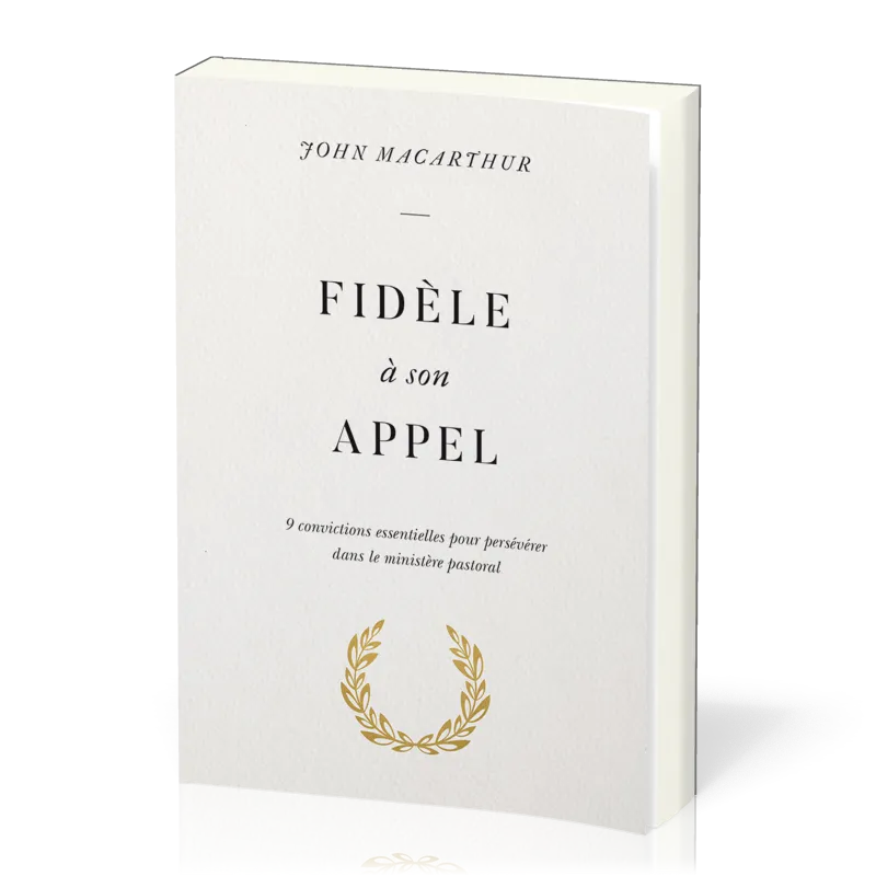 Fidèle à son appel