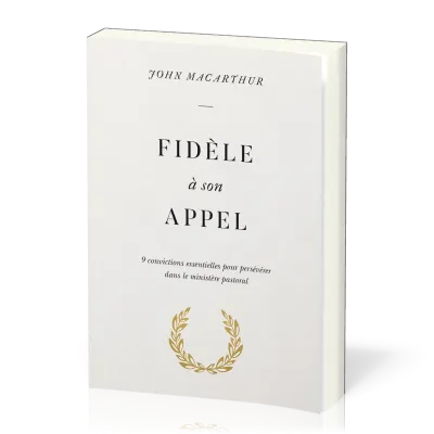 Fidèle à son appel
