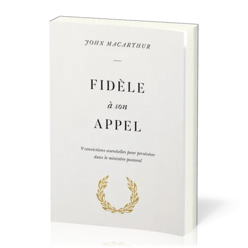 Fidèle à son appel