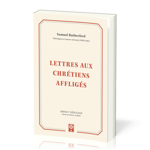 Lettres aux Chrétiens affligés