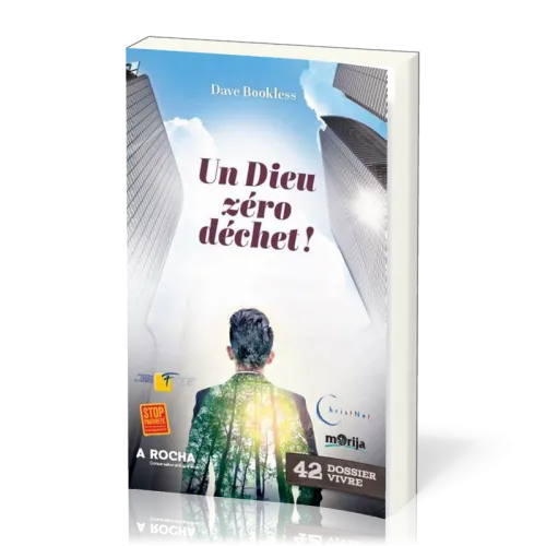 Un Dieu zéro déchet!