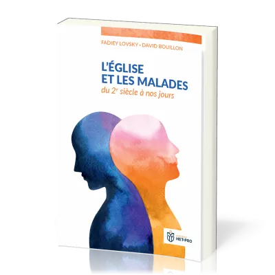Eglise et les malades (L')