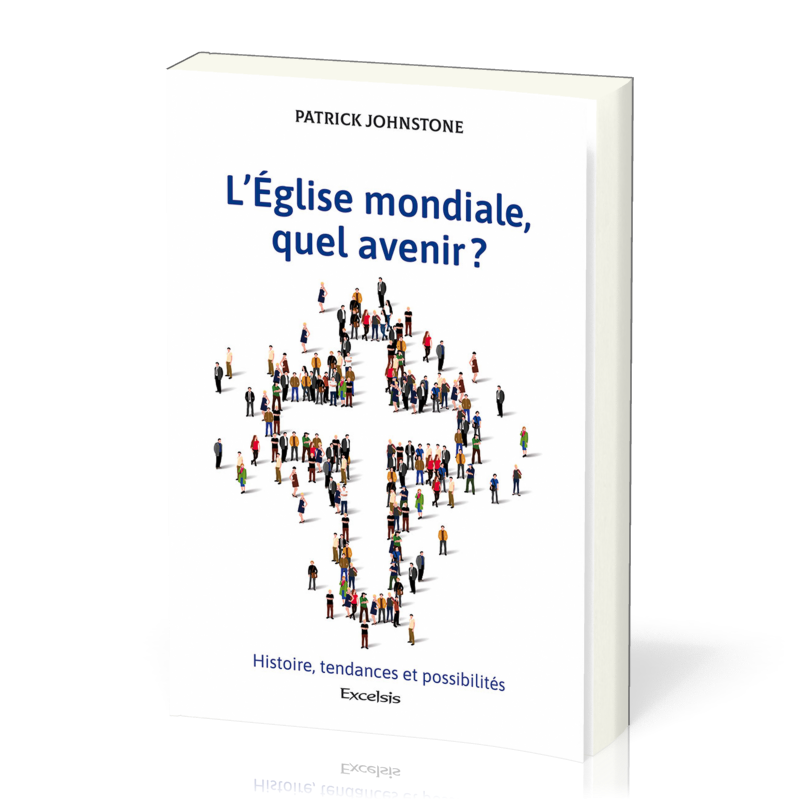 Eglise mondiale (L'), quel avenir?