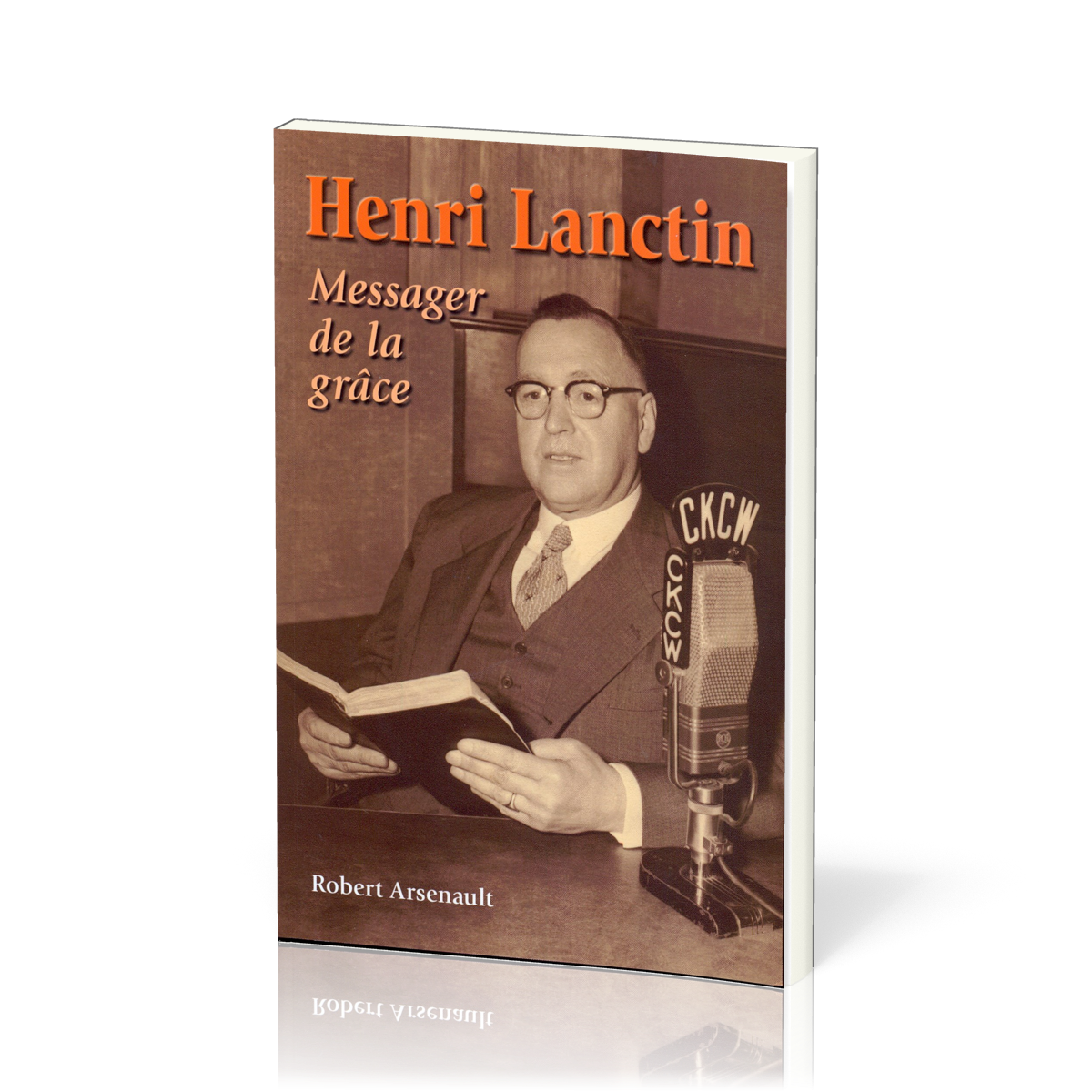 Henri Lanctin messager de la Grâce