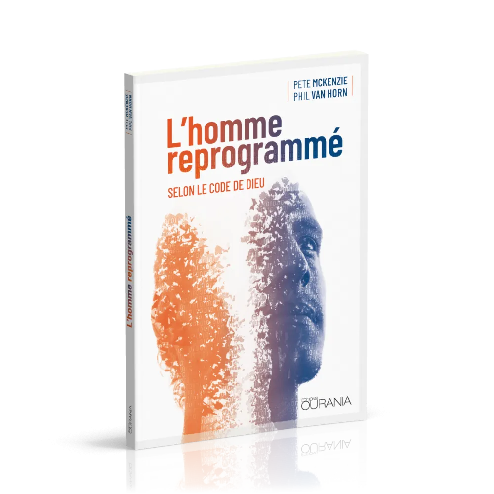 Homme reprogrammé (L') - selon le code de Dieu