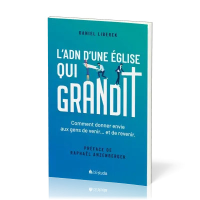 ADN d'une Eglise qui grandit