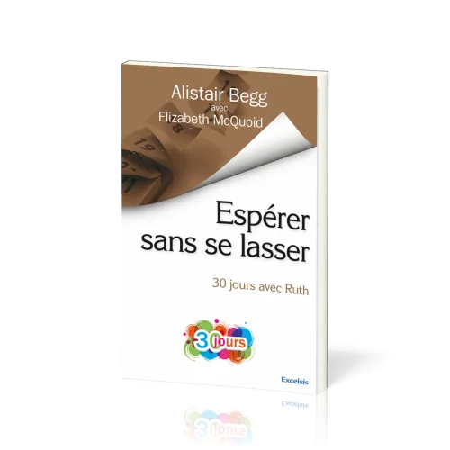 Espérer sans se lasser - 30 jours avec Ruth