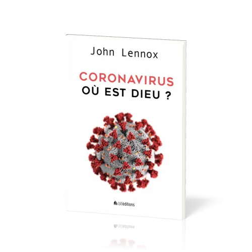 Coronavirus : où est Dieu ?