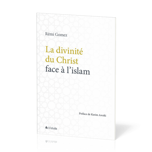 Divinité du Christ face à l'islam