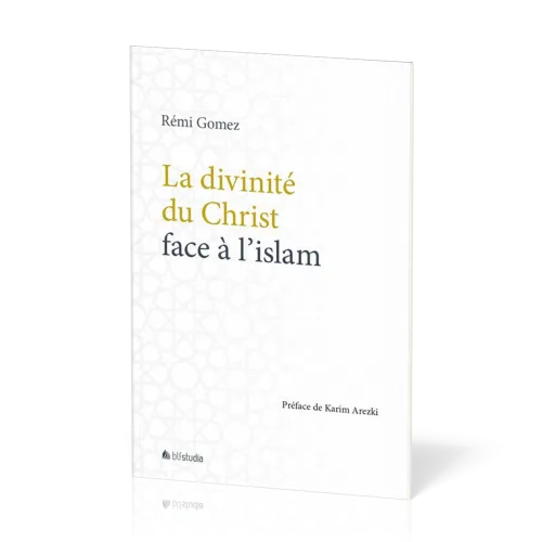 Divinité du Christ face à l'islam